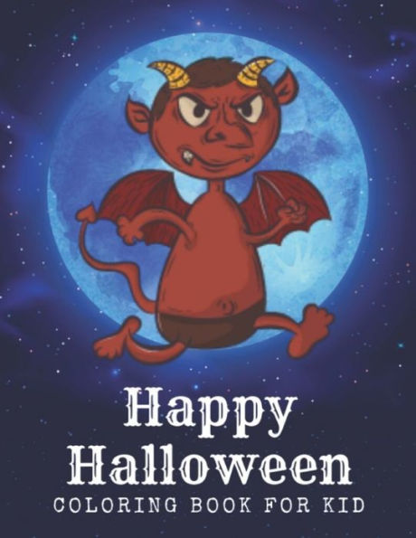 Happy Halloween: coloring book for kid (halloween62) - 9781693958984