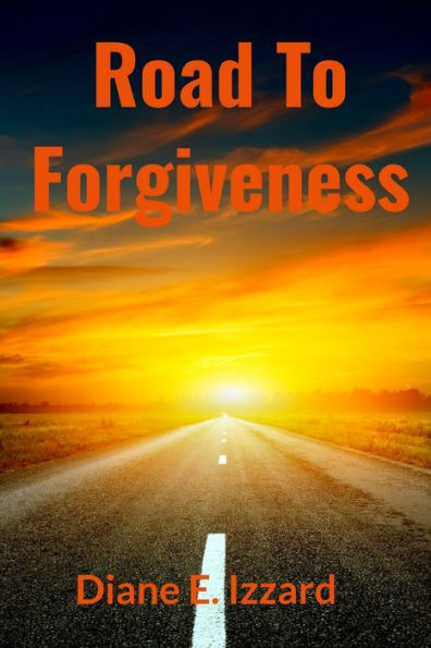 Road To Forgiveness