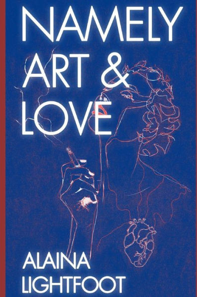 Namely Art And Love
