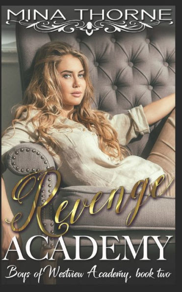 Revenge Academy : The Boys Of Westview Academy Book Two