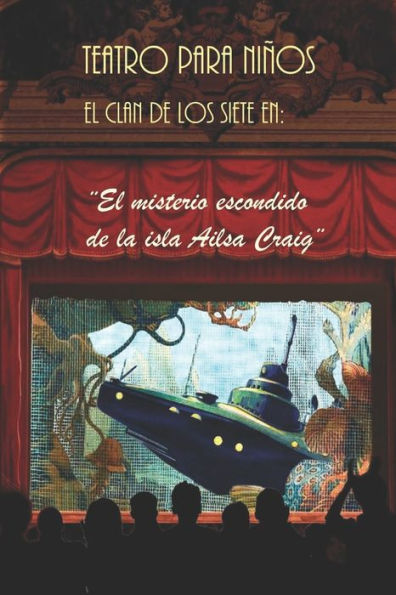 El misterio escondido de la isla Ailsa Craig: Teatro para niños (Spanish Edition)