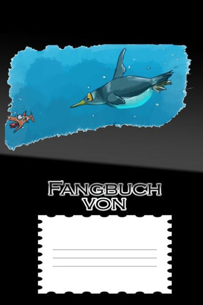 Fangbuch von: personalisierbares Fangbuch für Angler (German Edition)