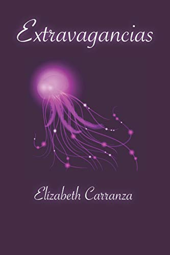 Extravagancias (Spanish Edition)