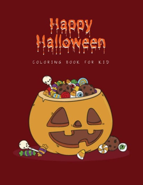 Happy Halloween: coloring book for kid (halloween62) - 9781694643384