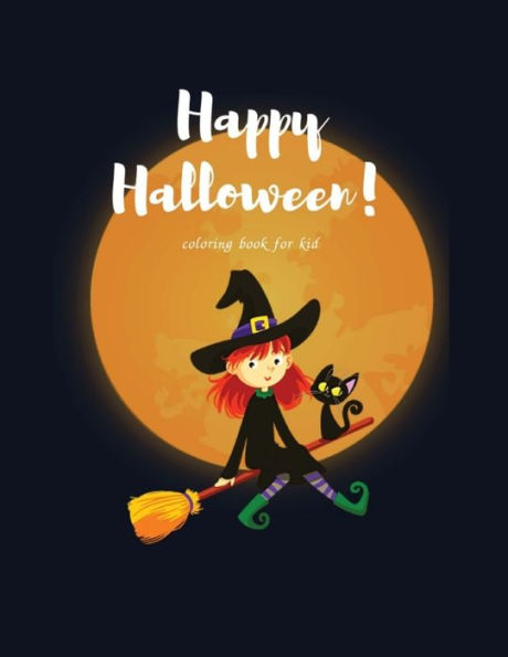 Happy Halloween: coloring book for kid (halloween62) - 9781694645432