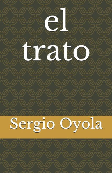 el trato (Spanish Edition)