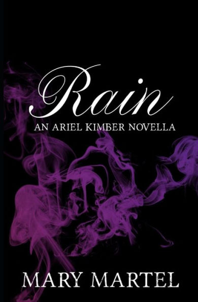 Rain Kimber : An Ariel Kimber Novella