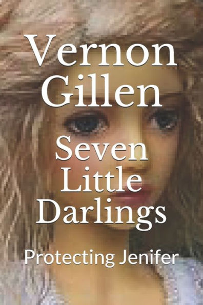 Seven Little Darlings : Protecting Jenifer