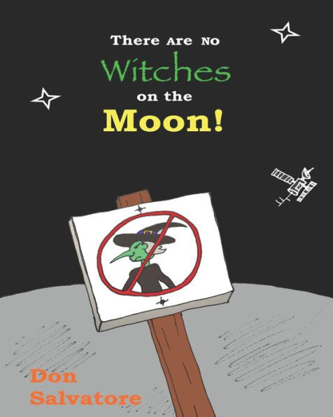 There Are No Witches On The Moon!