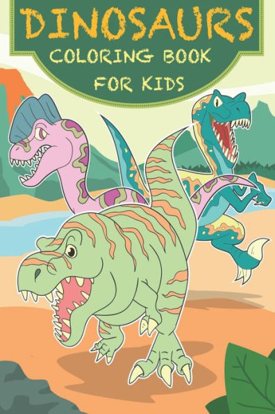 Dinosaurs Coloring Book For Kids