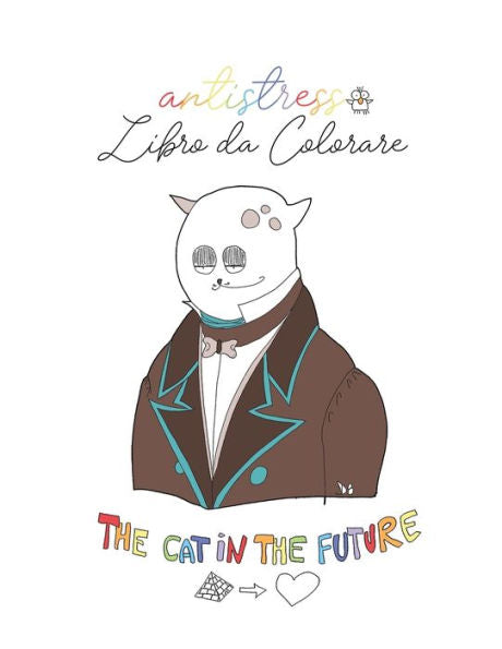 Antiestrés: Libro da colorare (El gato en el futuro) (Edición italiana)