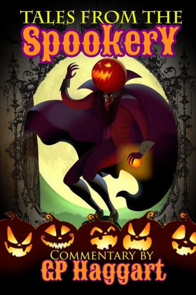 Tales From The Spookery