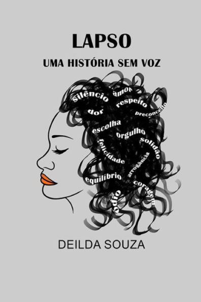 Lapso - Uma Historia Sem Voz: Uma História Sem Voz (Portuguese Edition)