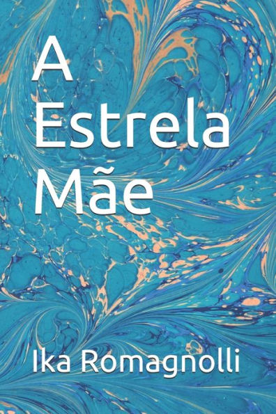 A Estrela M?e (Portuguese Edition)