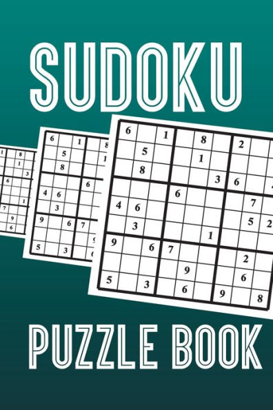 Sudoku Puzzle Book : Sudoku Puzzle Gift Idea, 400 Easy, Medium And Hard Level. 6X9 Inches 100 Pages. - 9781695039759