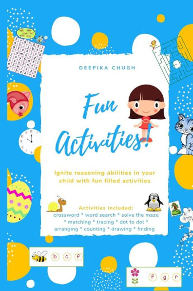 Fun Activities - Ignite reasoning abilities in your child with fun filled activities