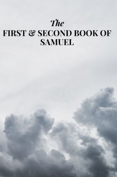 The First And Second Book Of Samuel