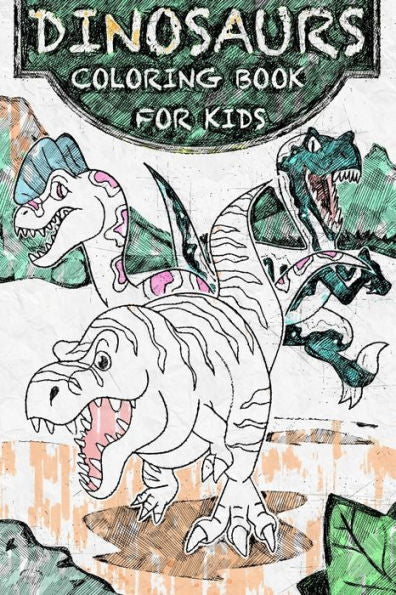 Dinosaurs Coloring Book For Kids - 9781695123885