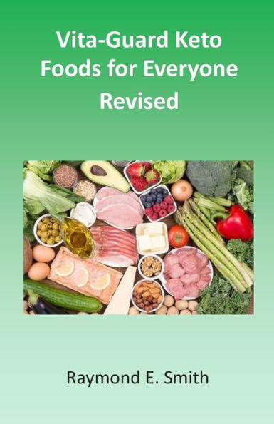 Vita-Guard Keto Foods For Everyone Revised