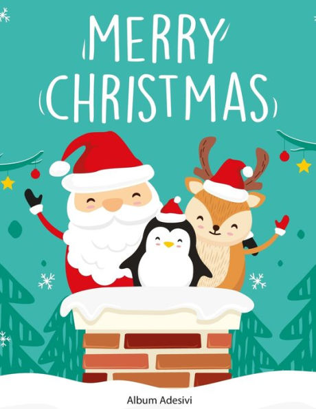 Merry Christmas : Album Adesivi - A4+ Bianco - 35 Pagine Senza Silicone- Silicone Free Paper - Idea Regalo Natale