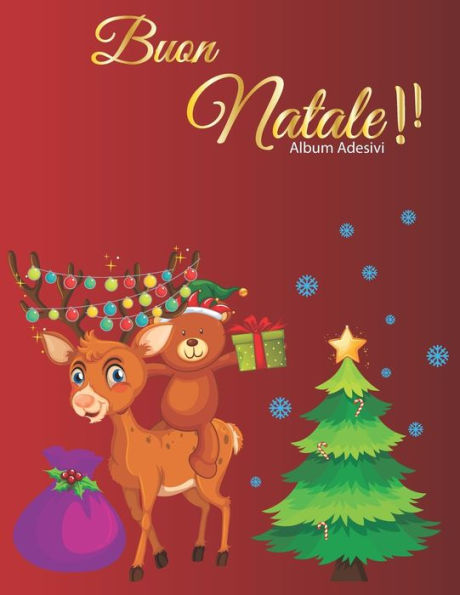 Buon Natale Album Adesivi: Album Adesivi | A4+ bianco | 35 pagine senza silicone- silicone free paper | idea regalo natale (Italian Edition) - 9781695214309