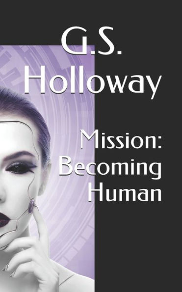 Mission: Becoming Human