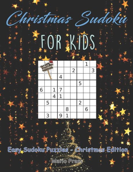 Christmas Sudoku For Kids: Christmas Sudoku For Kids - 9781695304246