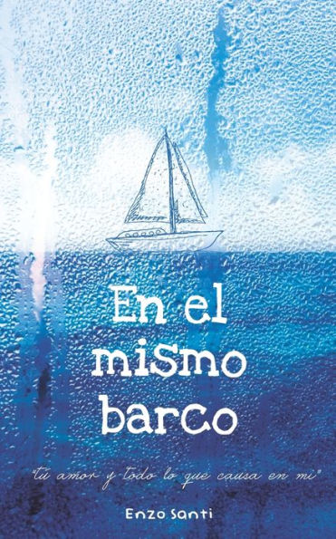 En el mismo barco (Spanish Edition)