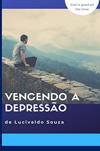 Vencendo a Depress??o (Portuguese Edition)