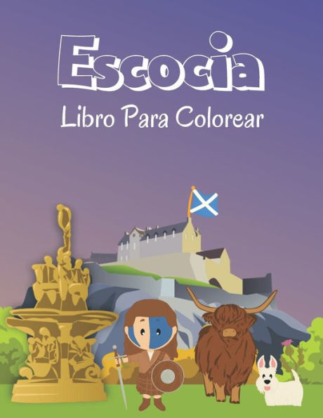 Escocia: Libro Para Colorear (Spanish Edition)