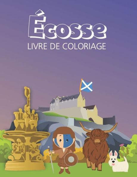ecosse: Livre De Coloriage (French Edition)