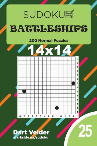 Sudoku Battleships - 200 Normal Puzzles 14X14 - 9781695459823