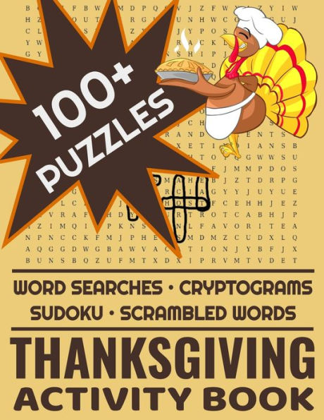 Thanksgiving Activity Book : 100+ Word Search Cryptograms Scramble Sudoku Puzzles For Adults And Kids