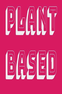 Plant Based