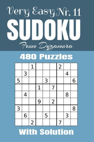 Very Easy Sudoku Nr. 11 : 480 Puzzles With Solution