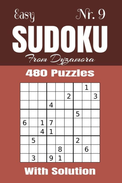 Easy Sudoku Nr.9: 480 Puzzles With Solution