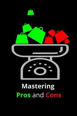 Mastering Pros And Cons