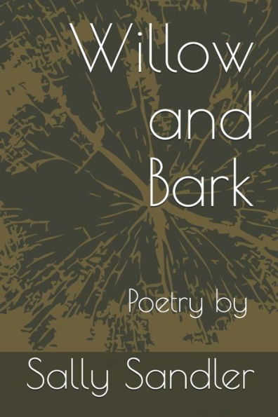 Willow And Bark