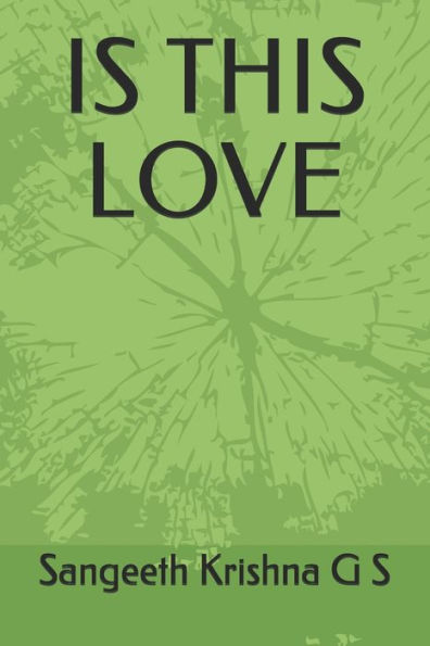 IS THIS LOVE