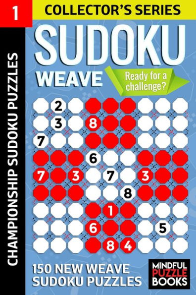 Sudoku Weave : 150 New Weave Sudoku Puzzles