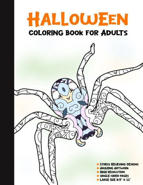 Halloween Coloring Book for Adults: 50 Halloween Illustrations Printed On One Side, Safe For Markers | Fun Craft Activity Gift | Stress Relieving Designs (Spooky House) - 9781696290395