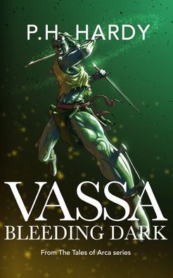 Vassa : Bleeding Dark