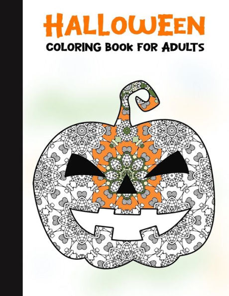 Halloween Coloring Book for Adults: 50 Halloween Illustrations Printed On One Side, Safe For Markers | Fun Craft Activity Gift | Stress Relieving Designs (Spooky House) - 9781696292856