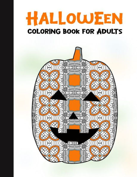 Halloween Coloring Book for Adults: 50 Halloween Illustrations Printed On One Side, Safe For Markers | Fun Craft Activity Gift | Stress Relieving Designs (Spooky House) - 9781696298803