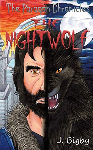 The Nightwolf (The Paragon Chronicles)