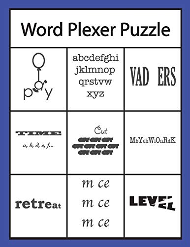 Word Plexer Puzzle: Rebus Puzzles Word Or Phrase Fun And Challenge Game - 9781696405584
