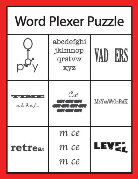 Word Plexer Puzzle : Rebus Puzzles Word Or Phrase Fun And Challenge Game - 9781696411981