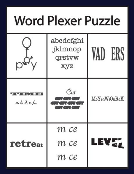 Word Plexer Puzzle : Rebus Puzzles Word Or Phrase Fun And Challenge Game - 9781696412162