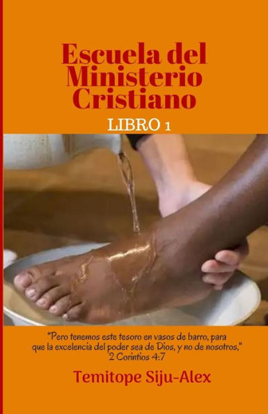 Escuela del Ministerio Cristiano (LIBRO 1) (Spanish Edition)