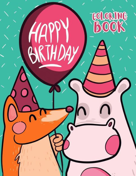 Happy Birthday: Coloring book